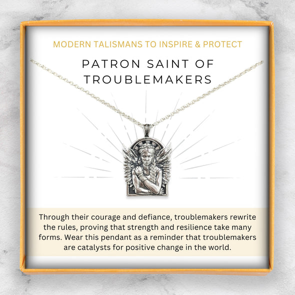Patron Saint of Troublemakers